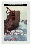 DINAMISMO DE LA RESISTENCIA,EL