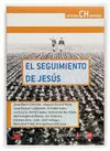 EL SEGUIMIENTO DE JESUS