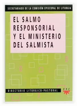 SALMO RESPONSORIAL Y EL MINISTERIO DEL SALMISTA, EL
