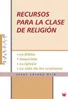 RECURSOS PARA LA CLASE DE RELIGION