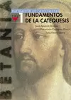 FUNDAMENTOS DE LA CATEQUESIS