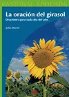 ORACION DEL GIRASOL, LA ORACION DEL GIRASOL, LA