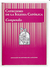 CATECISMO DE LA IGLESIA CATÓLICA. COMPENDIO