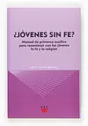¿JÓVENES SIN FE?