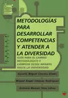 METODOLOGIAS PARA  DESARROLLLAR COMPETENCIAS Y ATENDER A LA DIVERSIDAD
