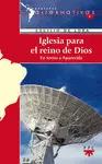 IGLESIA PARA EL REINO DE DIOS
