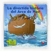 LA DIVERTIDA HISTORIA DEL ARCA DE NOE