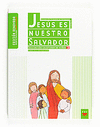 JESÚS ES NUESTRO SALVADOR 2, CATEQUISTA