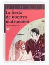 LA FIESTA DE NUESTRO MATRIMONIO