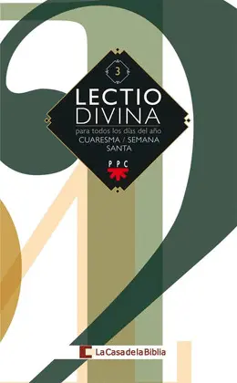 LECTIO DIVINA 3 TODOS LOS DIAS DEL AÑO