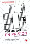 VOLUNTARIOS EN PRISIÓN