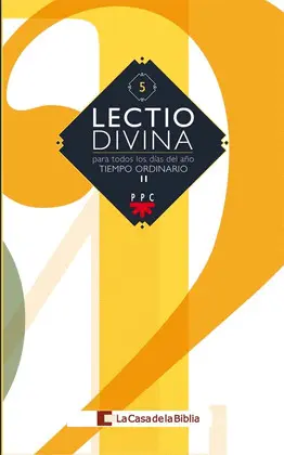LECTIO DIVINA.5 TIEMPO ORDINARIO II