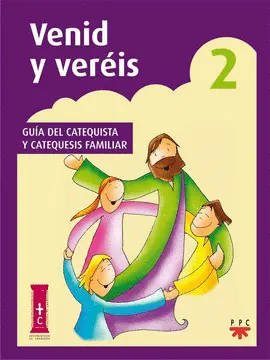 VENID Y VERÉIS 2 GUIA DEL CATEQUISTA