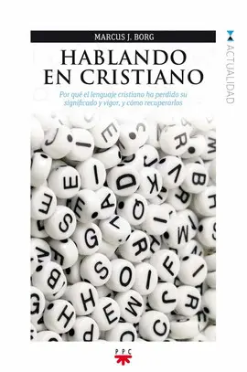 HABLANDO EN CRISTIANO
