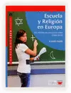 ESCUELA Y RELIGIÓN EN EUROPA