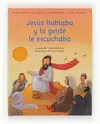 JESÚS HABLABA Y LA GENTE ESCUCHABA
