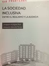SOCIEDAD INCLUSIVA, LA