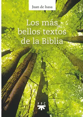 LOS MÁS BELLOS TEXTOS DE LA BIBLIA LOS MÁS BELLOS TEXTOS DE LA BIBLIA