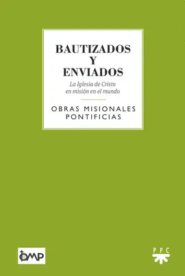 BAUTIZADOS Y ENVIADOS BAUTIZADOS Y ENVIADOS