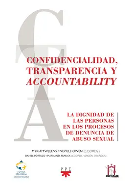 CONFIDENCIALIDAD, TRANSPARENCIA Y ACCOUNTABILITY CONFIDENCIALIDAD, TRANSPARENCIA Y ACCOUNTABILITY