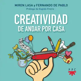 CREATIVIDAD DE ANDAR POR CASA CREATIVIDAD DE ANDAR POR CASA