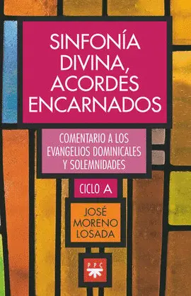 SINFONÍA DIVINA, ACORDES ENCARNADOS