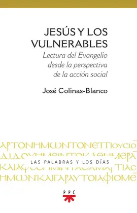JESÚS Y LOS VULNERABLES
