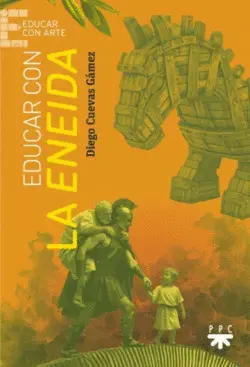 EDUCAR CON LA ENEIDA
