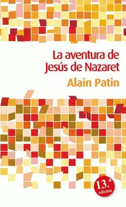 AVENTURA DE JESÚS DE NAZARET, LA