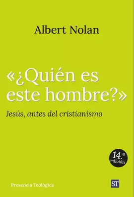 ¿QUIÉN ES ESTE HOMBRE? JESÚS, ANTES DEL CRISTIANISMO