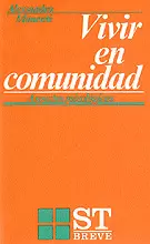007 - VIVIR EN COMUNIDAD. ASPECTOS PSICOLÓGICOS 007 - VIVIR EN COMUNIDAD. ASPECTOS PSICOLÓGICOS