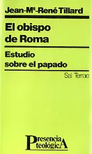 033 - EL OBISPO DE ROMA. ESTUDIO SOBRE EL PAPADO 033 - EL OBISPO DE ROMA. ESTUDIO SOBRE EL PAPADO