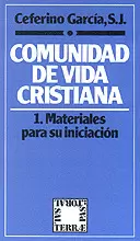 COMUNIDAD DE VIDA CRISTIANA. 1