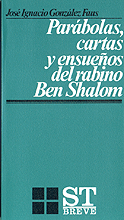 021 - PARÁBOLAS, CARTAS Y ENSUEÑOS DEL RABINO BEN SHALOM