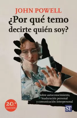 ¿POR QUÉ TEMO DECIRTE QUIÉN SOY? ¿POR QUÉ TEMO DECIRTE QUIÉN SOY?