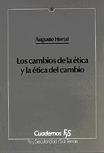008 - LOS CAMBIOS DE LA ÉTICA Y LA ÉTICA DEL CAMBIO