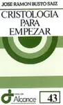 CRISTOLOGÍA PARA EMPEZAR CRISTOLOGÍA PARA EMPEZAR