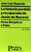 LA HISTORIA PERDIDA Y RECUPERADA DE JESÚS DE NAZARET