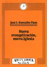 019 - NUEVA EVANGELIZACIÓN, NUEVA IGLESIA