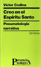 078 - CREO EN EL ESPÍRITU SANTO. PNEUMATOLOGÍA NARRATIVA