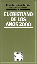 052 - EL CRISTIANO DE LOS AÑOS 2000