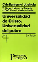 082 - UNIVERSALIDAD DE CRISTO. UNIVERSALIDAD DEL POBRE