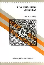 LOS PRIMEROS JESUITAS LOS PRIMEROS JESUITAS