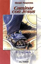 079 - CAMINAR CON JESÚS. EL VIA CRUCIS