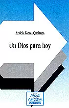 033 - UN DIOS PARA HOY
