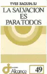 LA SALVACIÓN ES PARA TODOS