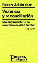 093 - VIOLENCIA Y RECONCILIACIÓN. MISIÓN Y MINISTERIO EN UN ORDEN SOCIAL EN CAMB