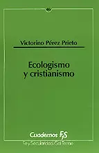 046 - ECOLOGISMO Y CRISTIANISMO