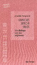 002 - GIRASOLES JUNTO A SAUCES. EN DIÁLOGO CON LOS ENFERMOS 002 - GIRASOLES JUNTO A SAUCES. EN DIÁLOGO CON LOS ENFERMOS