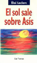 EL SOL SALE SOBRE ASÍS EL SOL SALE SOBRE ASÍS